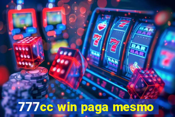 777cc win paga mesmo